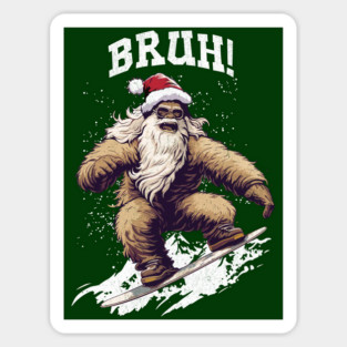 Snowboarding Sasquatch in Santa Hat Bruh! Christmas design Sticker