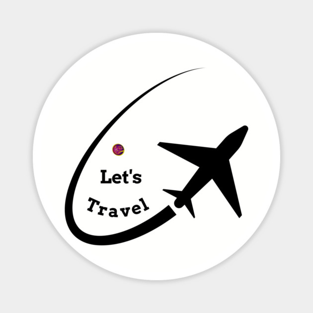 Let's travel Magnet by FirstClassQueen