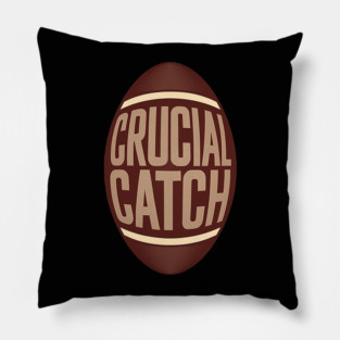 crucial catch Pillow