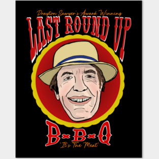 Drayton Sawyer's Last Round Up BBQ Posters and Art