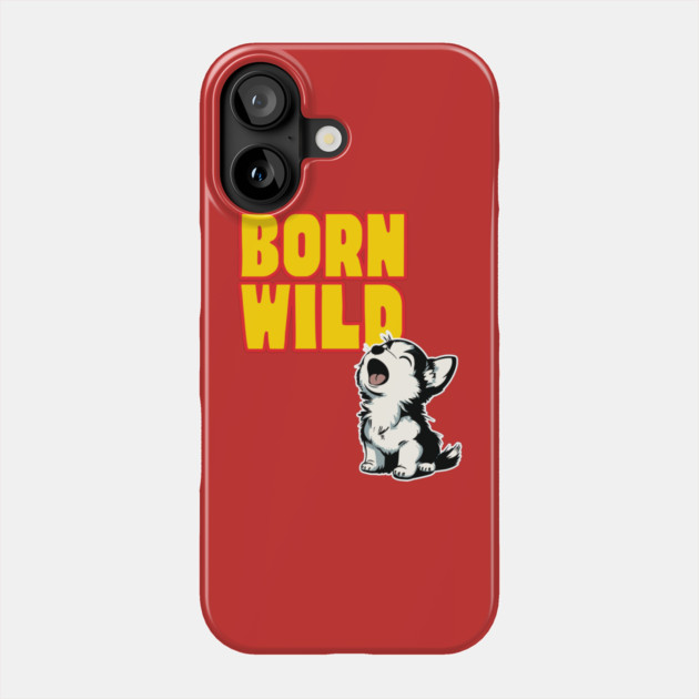 Cute Husky Puppy - Born Wild - Funnytee Phone Case by TuncGK