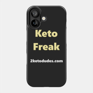 Keto Freak Phone Case