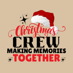 Christmas Crew Family Matching T-Shirt
