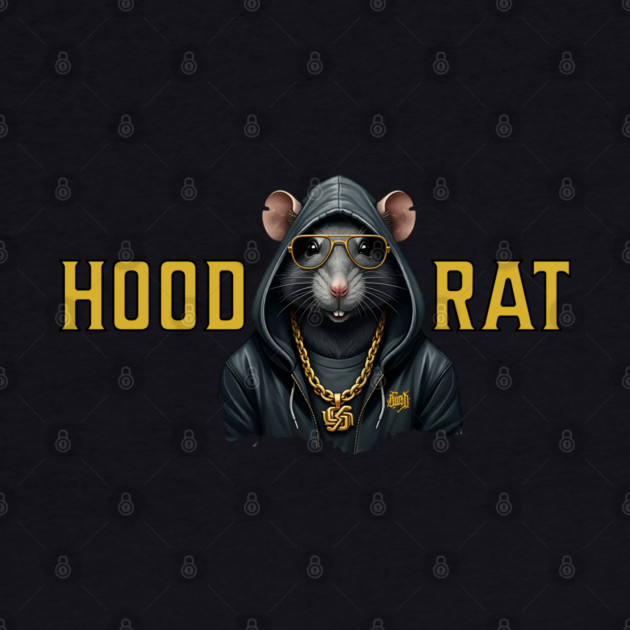 Hood Rat by UrbanLifeApparel