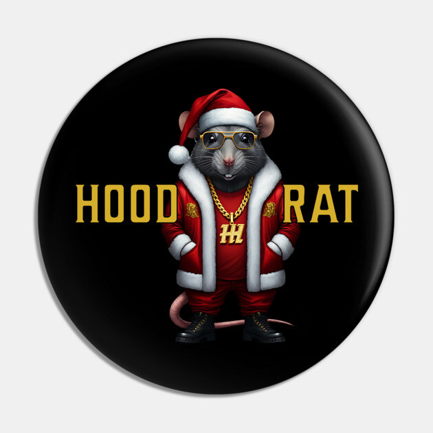 Hood Rat - Santa Pin by UrbanLifeApparel