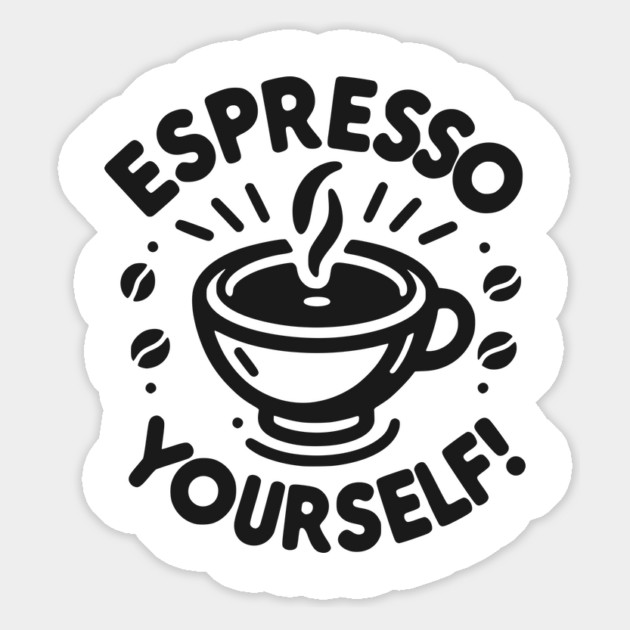 Espresso Yourself! Magnet by Frank Ring