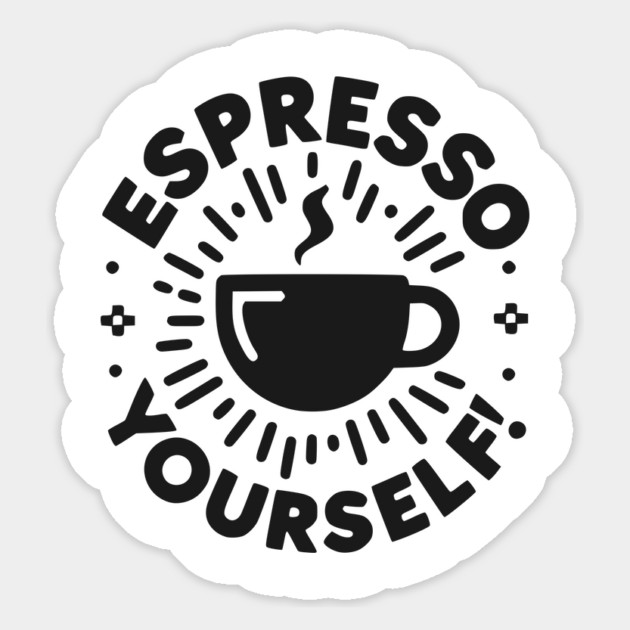 Espresso Yourself! Magnet by Frank Ring