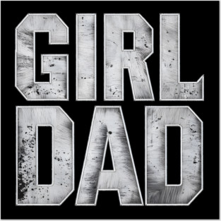 Girl-Dad Posters and Art