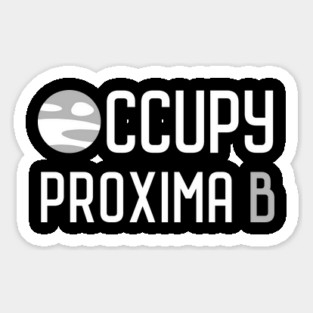Occupy Proxima B Magnet