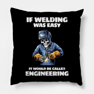 welding Pillow
