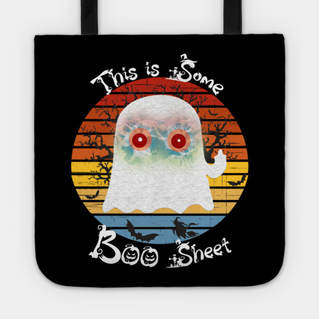 This Is Some Boo Sheet Ghost Tote by Db Printed