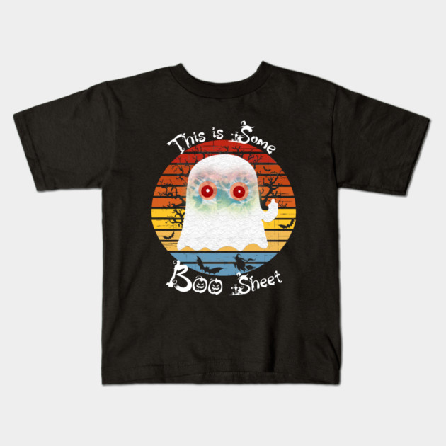 This Is Some Boo Sheet Ghost Kids T-Shirt by Db Printed