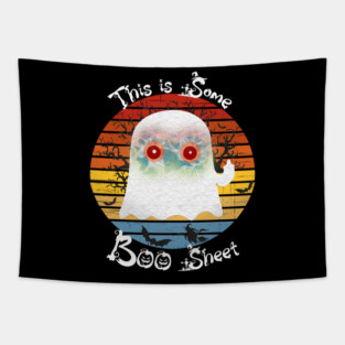 This Is Some Boo Sheet Ghost Tapestry
