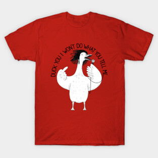 Duck You! | Animal Karaoke Collection T-Shirt