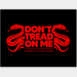 DON'T TREAD ON ME Posters and Art