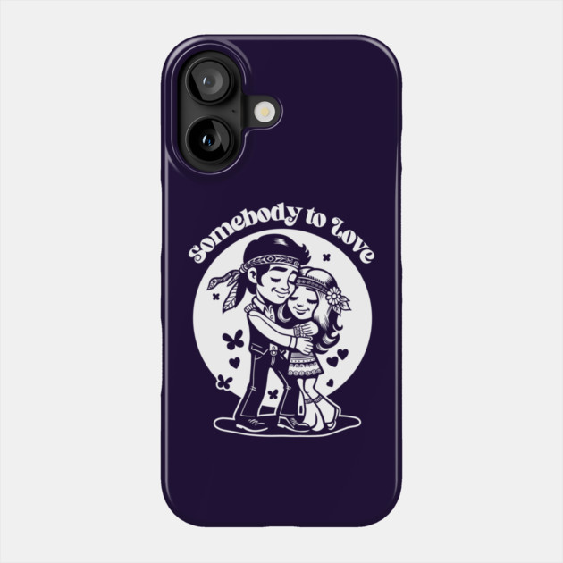 Somebody to Love Phone Case by artslaves