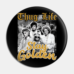 Golden Girls Pin