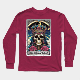 DEAD SKULL DRAMA QUEEN Long Sleeve T-Shirt