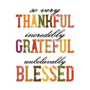 So very thankful T-Shirt