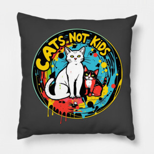Cats not kids Pillow