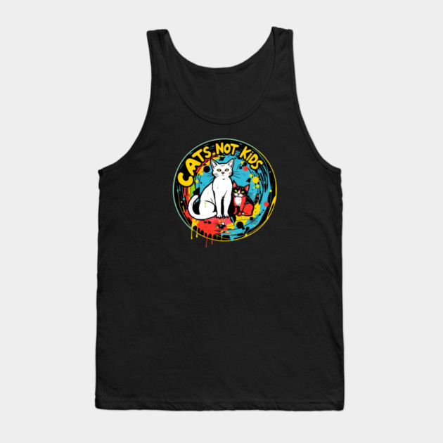 Cats not kids Tank Top by Pete the Cat Guy