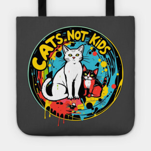 Cats not kids Tote