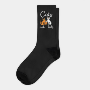 Cats not kids Socks