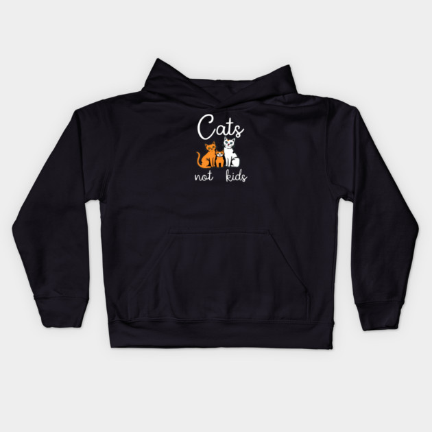 Cats not kids Kids Hoodie by Pete the Cat Guy