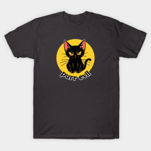 Purr Evil T-Shirt