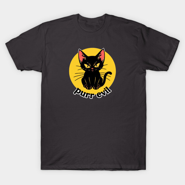 Purr Evil T-Shirt by Pete the Cat Guy