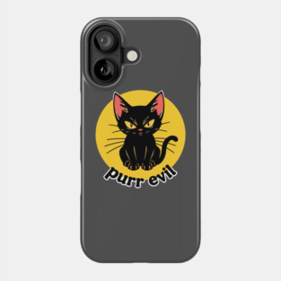 Purr Evil Phone Case