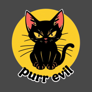Purr Evil T-Shirt
