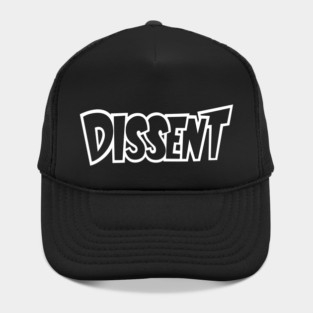 Dissent! Hat