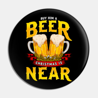 Funny Xmas Beer Drinking Christmas Gift Pin