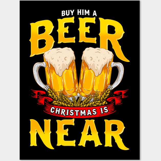 Funny Xmas Beer Drinking Christmas Gift Wall Art by creative