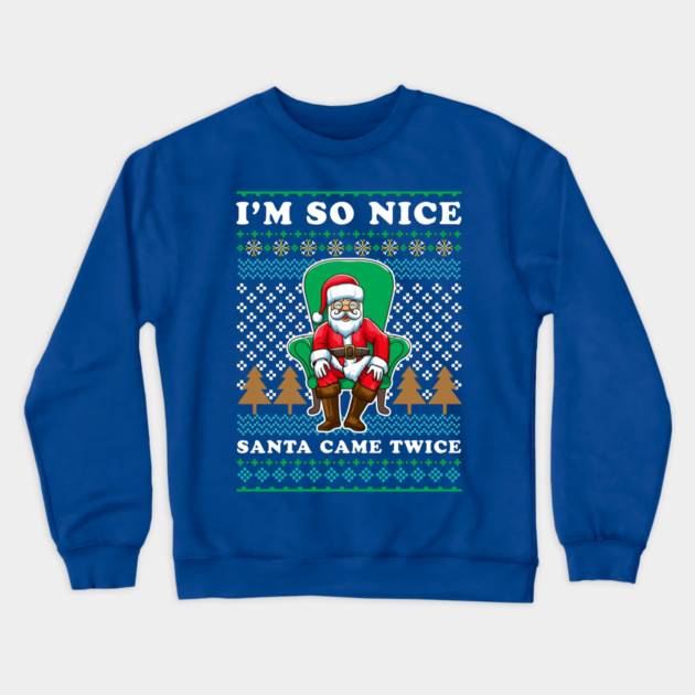 Santa Ugly Christmas Sweater Funny Humor Crewneck Sweatshirt by creative
