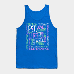 PT Physical Therapy Word Art Physical Therapist Tank Top