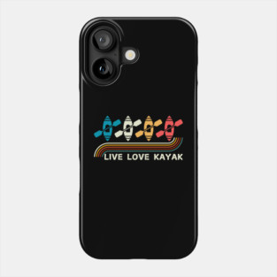 Retro Live Love Kayak Kayaking Phone Case