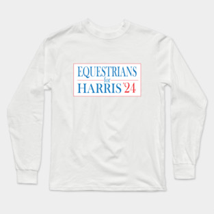 Equestrians for Harris Long Sleeve T-Shirt