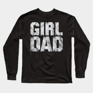 Girl-Dad Long Sleeve T-Shirt