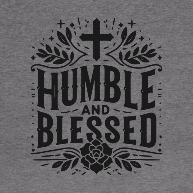 Humble and Blessed by Frank Ring