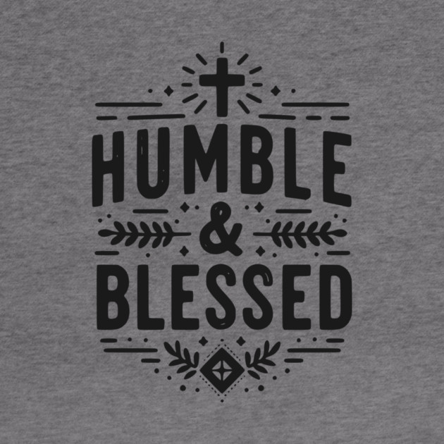 Humble and Blessed by Frank Ring