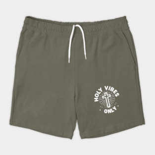 Holy Vibes Only Shorts