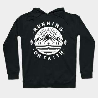 Running on Faith Hoodie