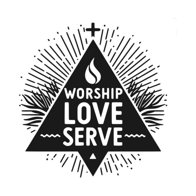 Worship Love Serve by Frank Ring