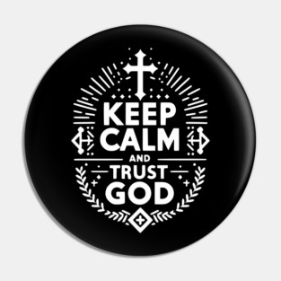 Keep Calm and Trust God Pin