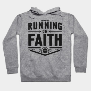 Running on Faith Hoodie