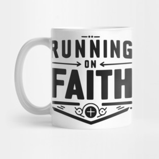 Running on Faith Mug
