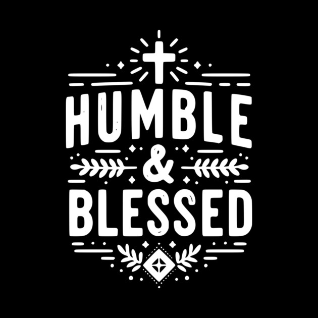 Humble and Blessed by Frank Ring