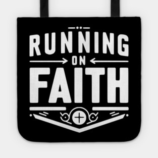 Running on Faith Tote